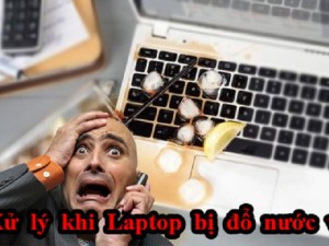 Bật mí bí mật cách xử lý khi làm đổ chất lỏng lên laptop