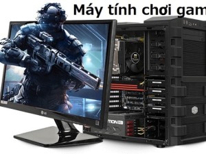 Địa chỉ bán máy tính chơi game cũ giá tốt nhất Hà Nội